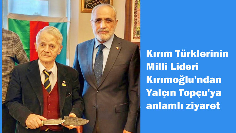 Mustafa Abdülcemil Kırımoğlu, Yalçın Topçu'yu Ziyaret Etti