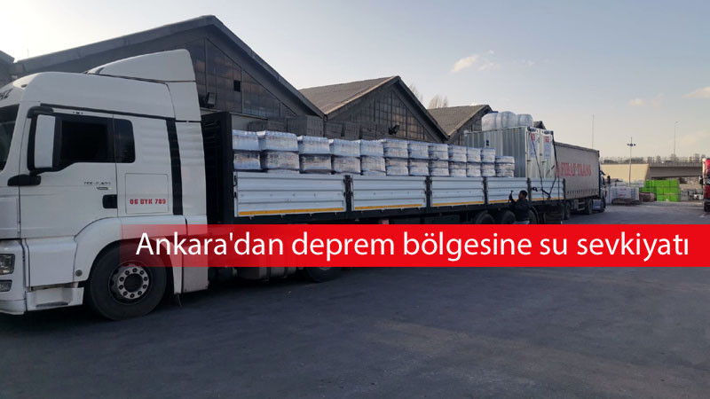 Ankara Büyükşehir'den Deprem Bölgesine Su Sevkiyatı