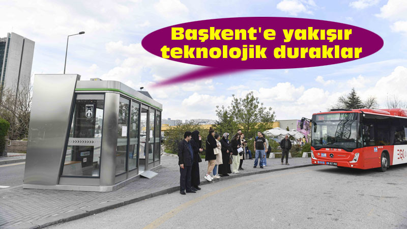 Ankara'ya Yeni Nesil Otobüs Durakları Yapılıyor