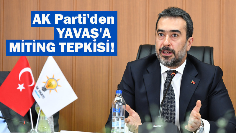 AK Parti'den Yavaş'a: Gezmeyi Bırak Ankara'ya Bak!