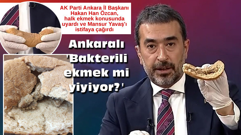 Ankara Halk Ekmek'te Bakteri Skandalı!