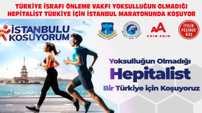 TİSVA İstanbul Maratonuna Hepitalist Bir Türkiye İçin Katılıyor