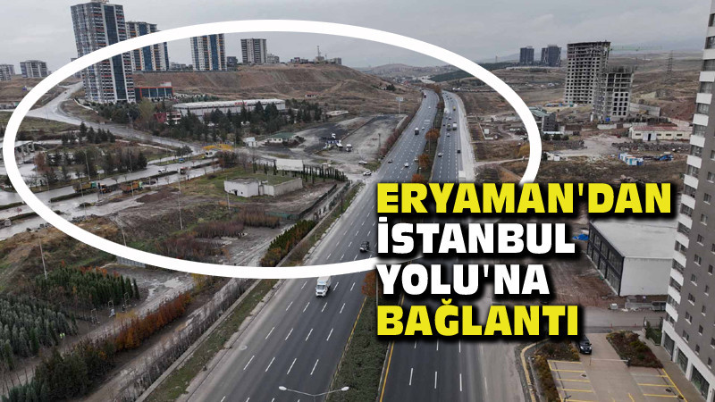 Eryaman-İstanbul Yolu Bağlantı Kavşağına Start Verildi