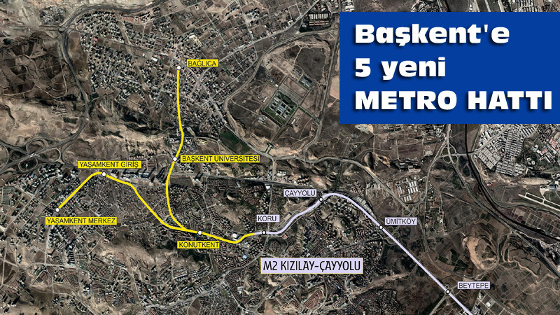 Ankara'ya 5 Yeni Metro Hattı Daha Yapılacak