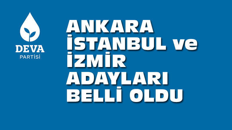 DEVA Parti Ankara Büyükşehir Adayı Açıklandı