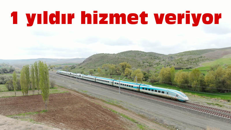 Ankara-Sıvas Hızlı Treni 1 Yaşında