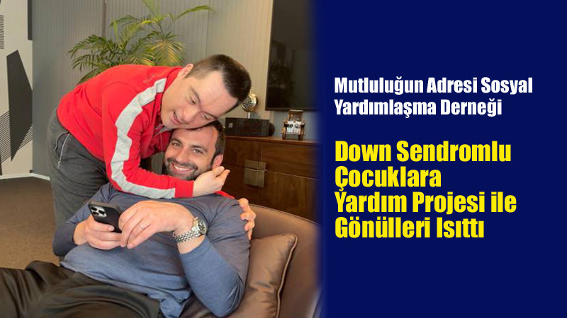 Mutluluğun Adresi Sosyal Yardımlaşma Derneği