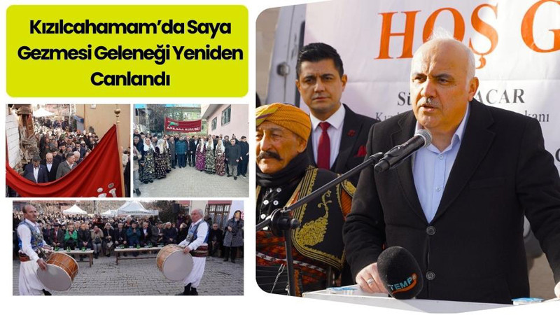 Kızılcahamam'da Saya Gezmesi Geleneği Yaşatıldı