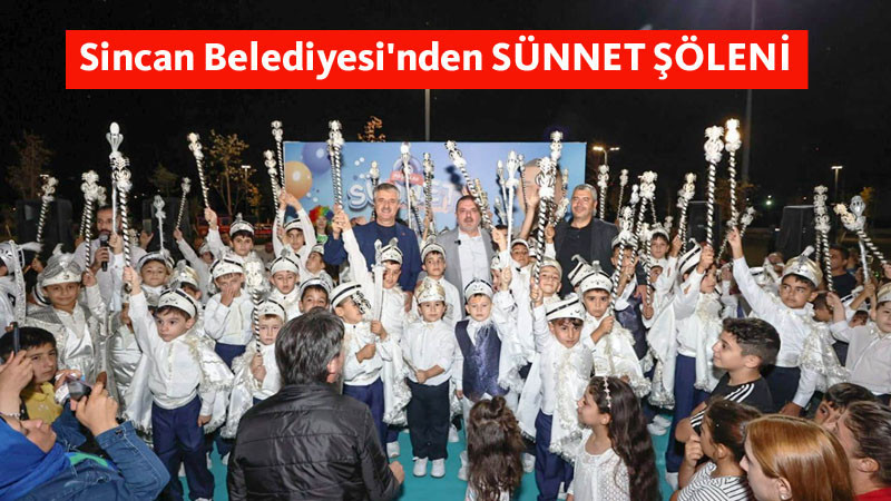 Sincan Belediyesi'nin Toplu Sünnet Kayıtları Başladı