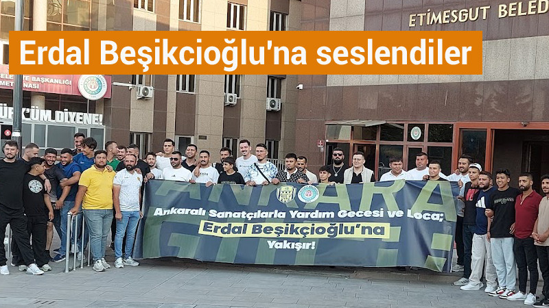 Ankaragücü Taraftarları Erdal Beşikcioğlu'na Seslendi