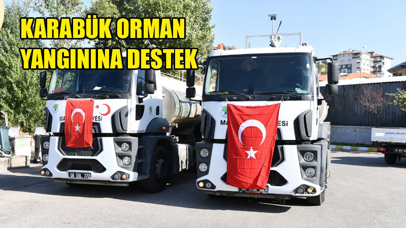 Mamak'tan Karabük Yangınına Büyük Destek