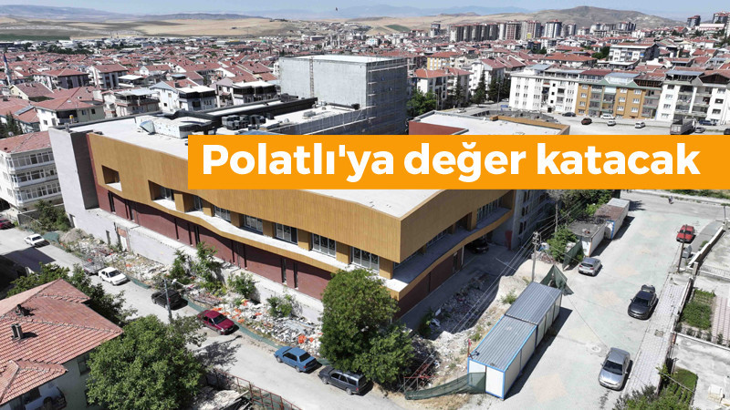 Büyükşehir Belediyesi'nden Polatlı'ya Kültür Merkezi
