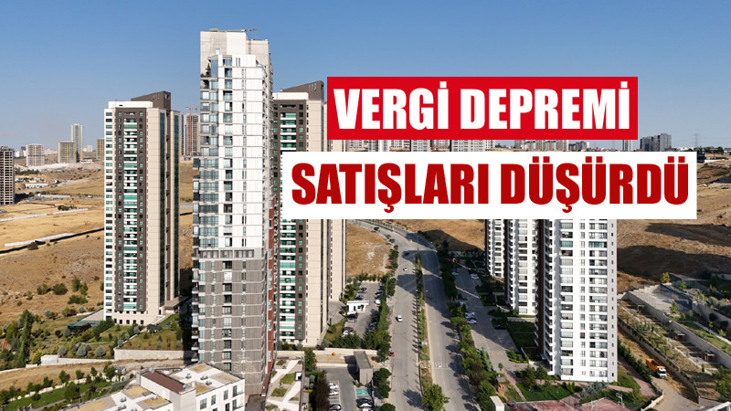 Ankara'da Konut Satışlarına Vergi Şoku!