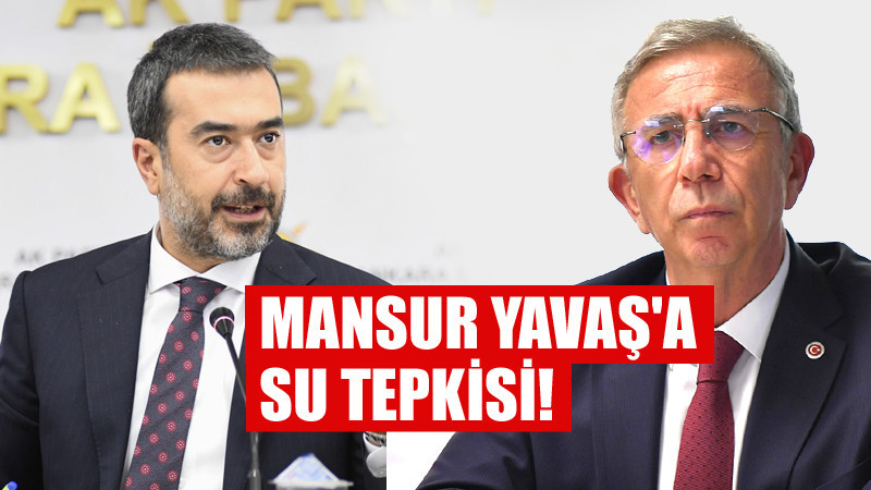 AK Parti'den Mansur Yavaş'a Su Tepkisi !