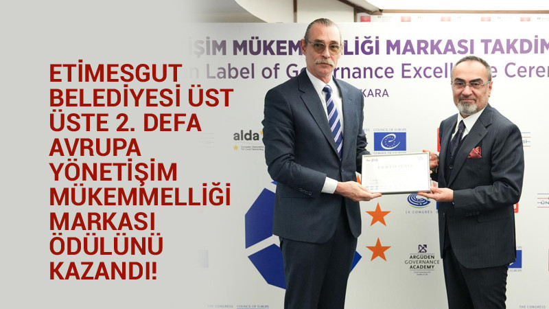 Etimesgut Belediyesi'ne 2. Kez Yönetişim Mükemmelliği Ödülü