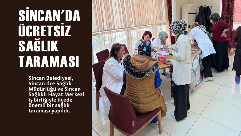 Sincan Belediyesi Tesislerinde Sağlık Taraması 