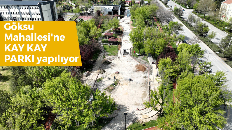 Eryaman Göksu Mahallesi'ne Kay Kay Parkı Yapılıyor