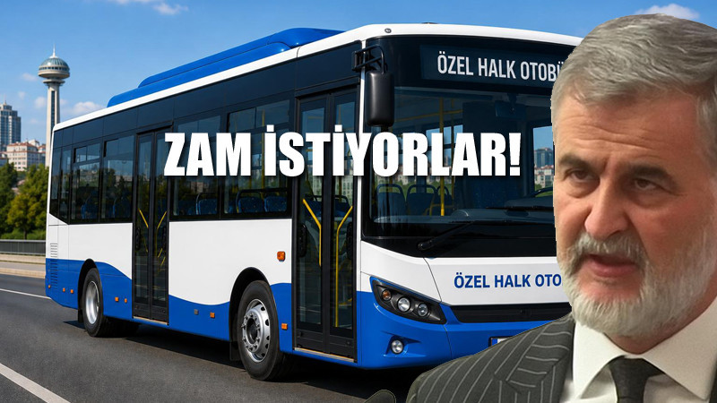 Ankara'da Özel Halk Otobüsleri Zam İstiyor