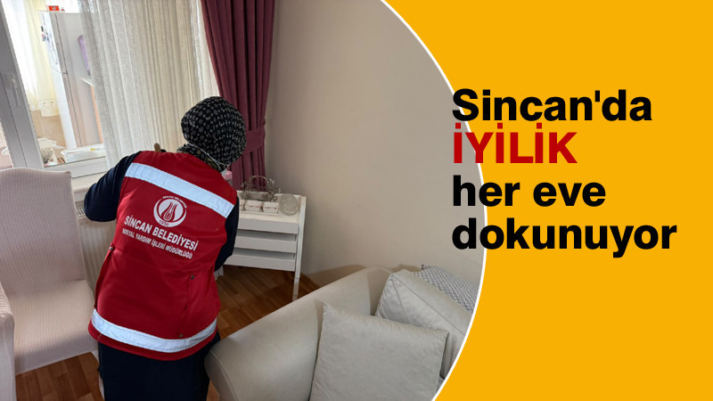 Sincan Belediyesi'nden Evde Temizlik Desteği