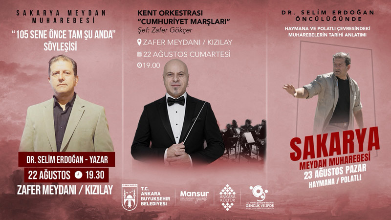 Sakarya Meydan Muharebesi'ne Özel Anma Programı