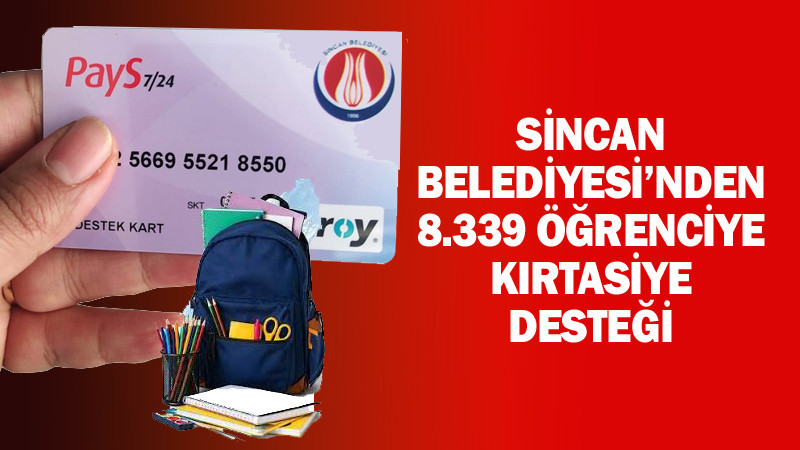 Sincan Belediyesi'nden Öğrencilere Büyük Destek