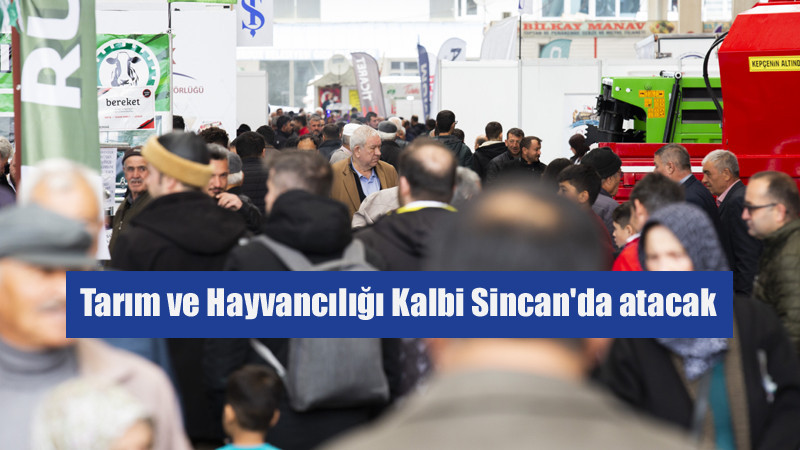 Sincan'da Tarım ve Hayvancılık Fuarı Açılıyor