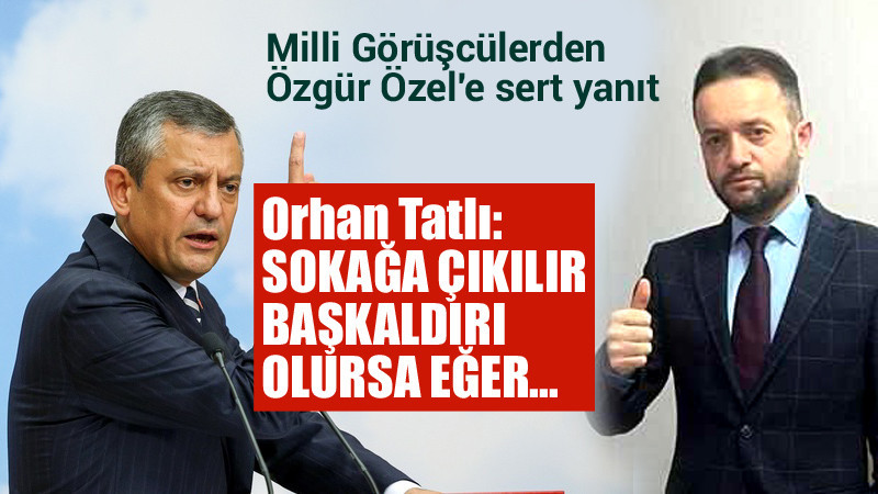 Milli Görüşcülerden Özgür Özel'e Çok Sert Cevap