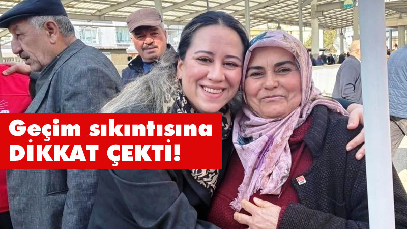 Ayça Çağlar Pazarlardaki Geçim Sıkıntısına Dikkat Çekti