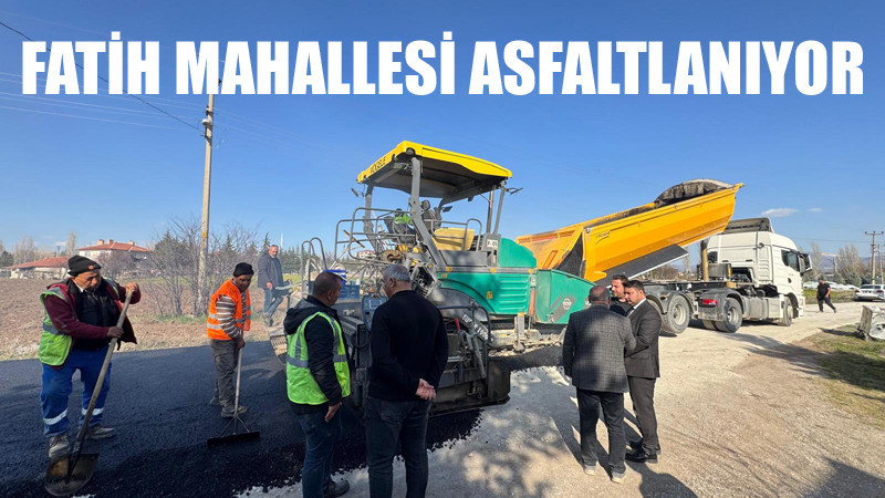 Fatih Mahallesi'nde Asfaltlama Çalışmaları Sürüyor