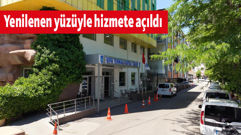 Kızılcahamam Şifa Termal Sosyal Tesisi Yenilendi