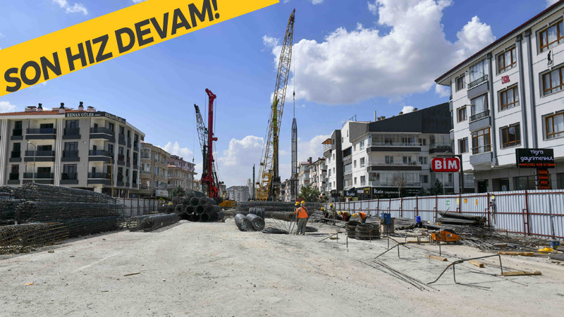 Dikimevi-Natoyolu Metro Hattı Tüm Hızıyla Sürüyor
